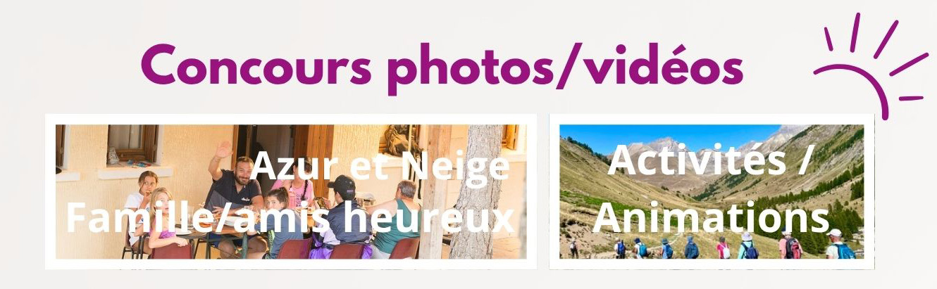 Concours photo/vidéo à Azur et Neige cet été